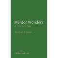 Mentor Wonders: A One Act Play