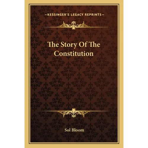 The Story Of The Constitution