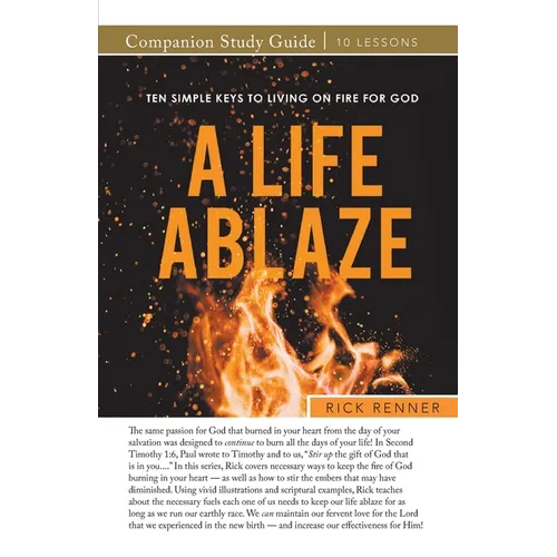 A Life Ablaze Study Guide