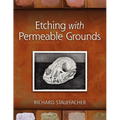 Etching with Permeable Grounds