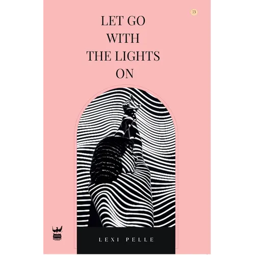 Let Go with the Lights on