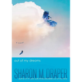 Out of My Dreams