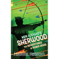 Ken Ludwig's Sherwood: The Adventures of Robin Hood