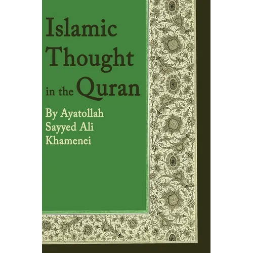 Islamic Thought in the Quran