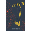 Strength Through Faith