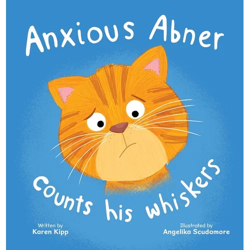 Anxious Abner Counts His Whiskers