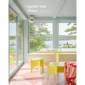 Upgrade Your House: Rebuild, Renovate, and Reimagine Your Home