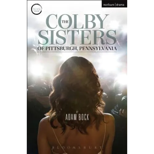 The Colby Sisters of Pittsburgh, Pennsylvania