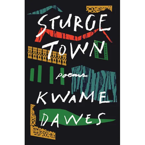 Sturge Town: Poems