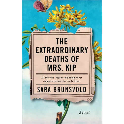 The Extraordinary Deaths of Mrs. Kip
