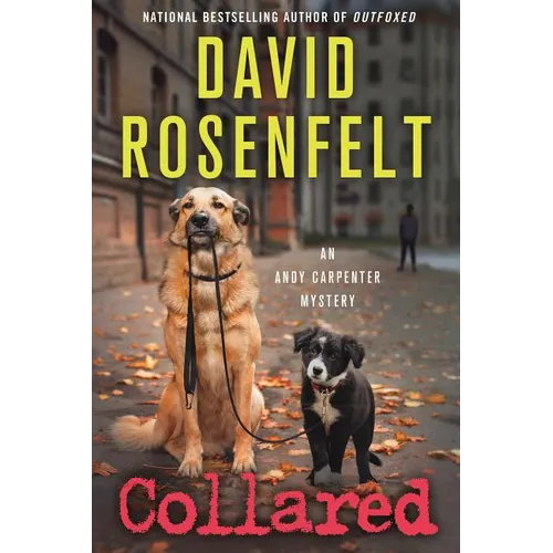 Collared: An Andy Carpenter Mystery