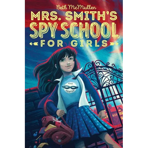 Mrs. Smith's Spy School for Girls