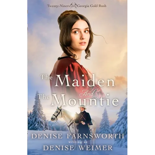 The Maiden and the Mountie