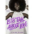 Let's Talk about Love