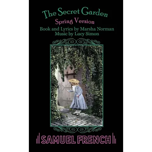 The Secret Garden - Spring Version