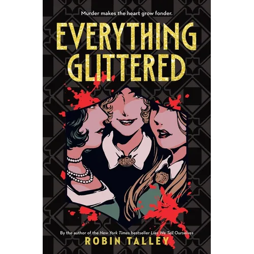 Everything Glittered