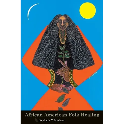 African American Folk Healing