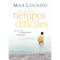 Para Estos Tiempos Difíciles: Mire Al Cielo Por Esperanza Y Sanidad