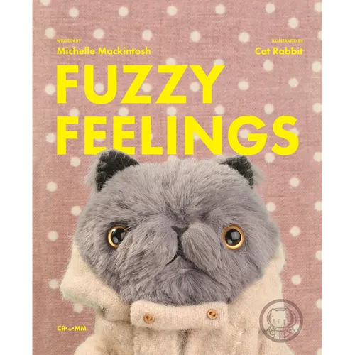 Fuzzy Feelings: When You Have Big Feelings, Everything Can Be a Bit Fuzzy