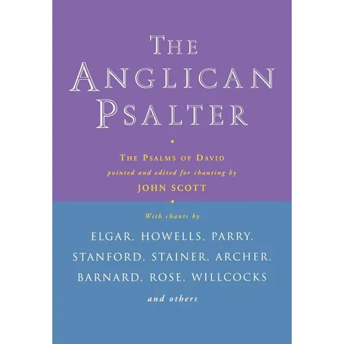 Anglican Psalter: The Psalms of David