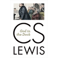 God in the Dock: Essays on Theology and Ethics