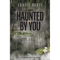 Haunted by You