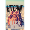 Hitchin': A memoir