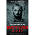 Christopher Wilder: The True Story of The Beauty Queen Killer: Historical Serial Killers and Murderers
