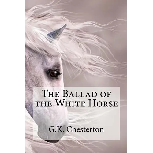 The Ballad of the White Horse