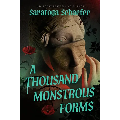 A Thousand Monstrous Forms