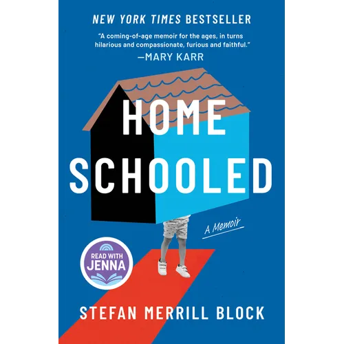 Homeschooled: A New York Times Bestselling Memoir and Read with Jenna Pick