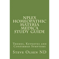 NPLEX Homeopathic Materia Medica Study Guide: Keynotes on Basic Homeopathic Remedies