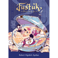 Fustuk: A Graphic Novel
