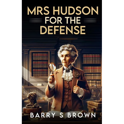 Mrs. Hudson For The Defense