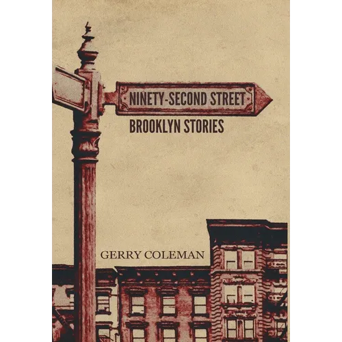 Ninety-Second Street: Brooklyn Stories
