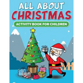 All About Christmas Activity Book For Children
