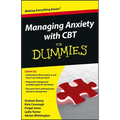 Managing Anxiety with CBT For Dummies