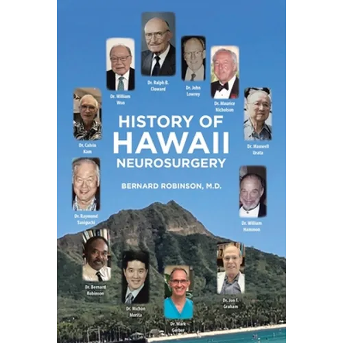 History of Hawaii Neurosurgery
