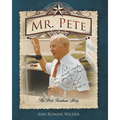 Mr. Pete: The Pete Turnham Story