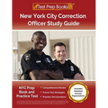 New York City Correction Officer Study Guide: NYC Prep Book and Practice Test [Includes Detailed Answer Explanations]