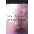 Moral Man and Immoral Society