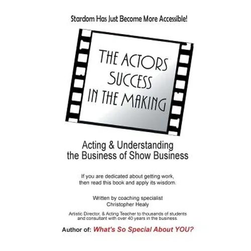 The Actors Success In The Making: Stardom Has Just Become More Accessible!