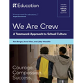 We Are Crew: A Teamwork Approach to School Culture