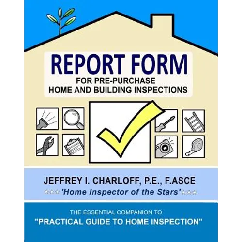 REPORT FORM for Pre-Purchase Home and Building Inspections