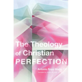 Theology of Christian Perfection