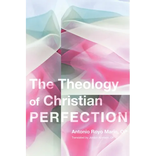 Theology of Christian Perfection