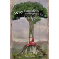 Why Buddha Touched the Earth