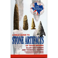 A Field Guide to Stone Artifacts of Texas Indians