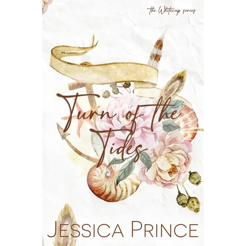 Turn of the Tides Special Edition: an Enemies-to-Lovers Small Town Romance