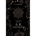 The Collected Poems of G. K. Chesterton